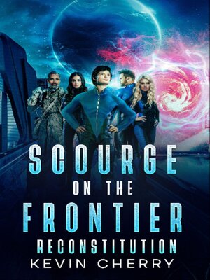 cover image of Scourge on the Frontier--Reconstitution